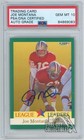 Joe Montana 1991 Fleer League Leaders Autograph Card #408 PSA/DNA 10