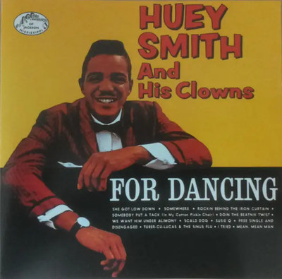 CD Huey ''Piano'' Smith & His Clowns For Dancing Edsel