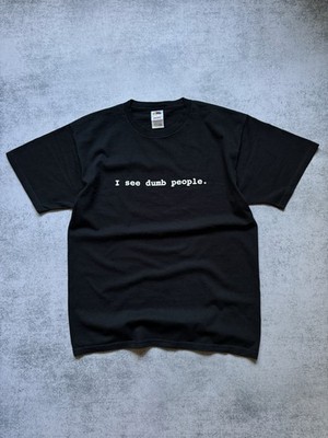 Vintage Humor I See Dumb People USA Baggy Oversized Rap T-Shirt Y2K Mens Size L