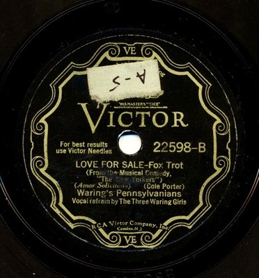 WARING S PENNSYLVANIANS 1930 Victor 22598 - Love For Sale / Where Have You Been?