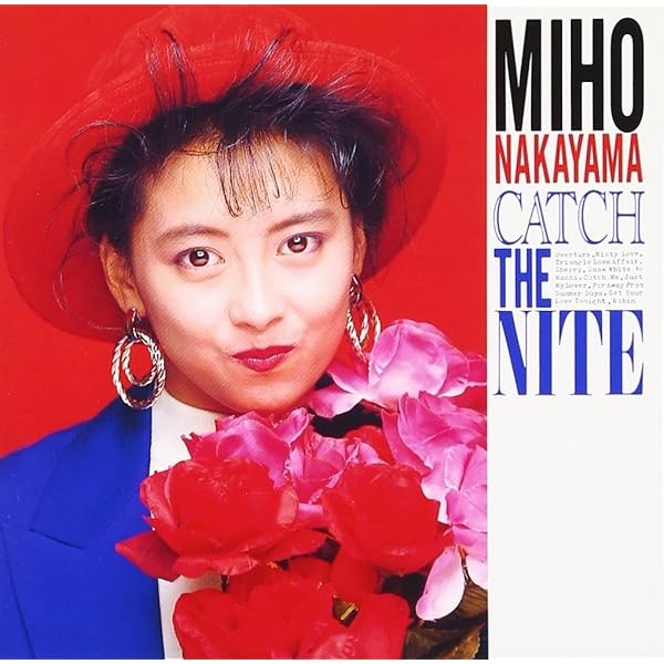 Miho Nakayama-Catch The Nite-Japan CD Reissue JP