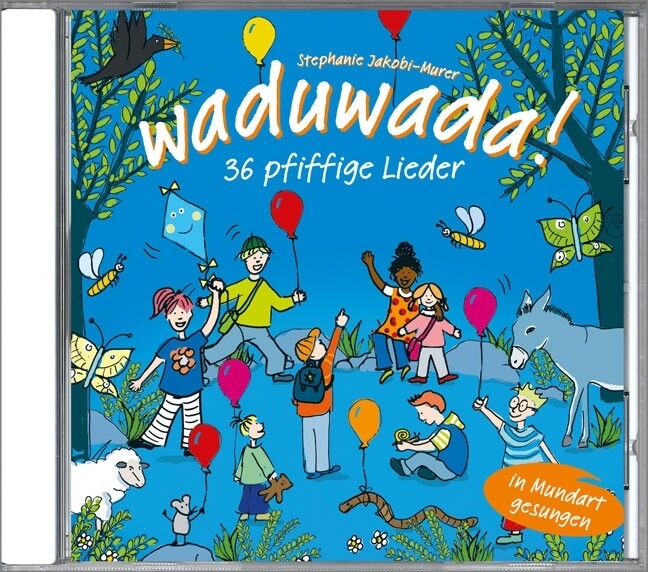 Waduwada 36 Pfiffige Lieder In Mundart Und Hochdeutsch Ste ...