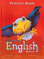 MOVING INTO ENGLISH: PRACTICE BOOK, GRADE 3 By Harcourt School Publishers *VG+*