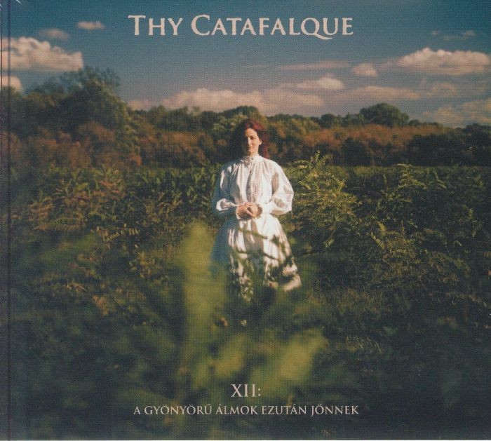 THY CATAFALQUE - XII: A Gyonyoru Almok Ezutan Jonnek - CD