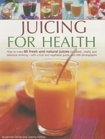 Juicing For Health | Olivier Suzannah & Farrow Joanna | Englisch | Taschenbuch