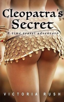 Victoria Rush Cleopatra's Secret (Paperback) (UK IMPORT)