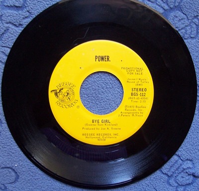 Power...Bye Girl...Rock Soul Promo  45 rpm  1973