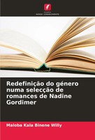 Maloba Kala Binene Willy | RedefiniçãO Do GéNero Numa SelecçãO De Romances De...