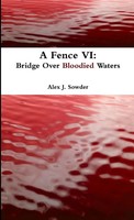 Alex J. Sowder | A Fence Vi | Taschenbuch | Englisch (2016) | [.]