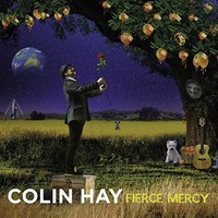 Colin Hay - Fierce Mercy - Cd - G4Z