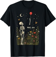 Well Sh t Skeleton Lost Balloon Funny Halloween Meme Costume T-Shirt