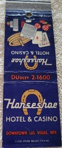 LAS VEGAS MATCHBOOK COVERS VINTAGE HORSESHOE CASINO advertising very nice