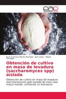 Jesus Francisco Nieves Machado (U. A.) | ObtencióN De Cultivo En Masa De...