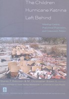 Christopher M. Brown II (U. A.) | The Children Hurricane Katrina Left Behind
