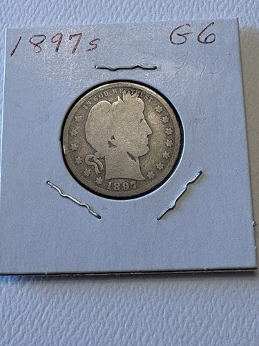 1897 s Silver Barber Quarter G Good +++ Original No Problem Key Date