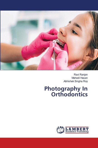 Photography In Orthodontics Ravi Ranjan-image