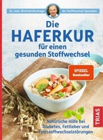 Die Haferkur FüR Einen Gesunden Stoffwechsel | Keuthage, Winfried | Kartoniert