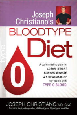 Joseph Christiano's Bloodtype Diet O: A Custom Eating Plan for Losing Wei - GOOD
