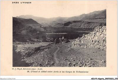 AESP1-ALGERIE-0090 - dans l'aures - l'oued et abiod entre arris et les gorg