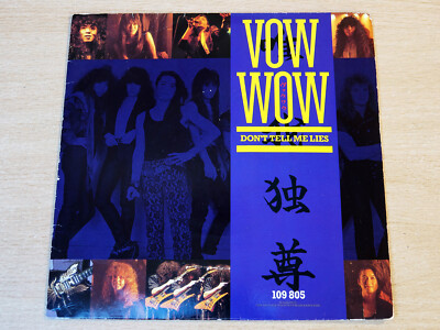 EX/EX- !! Vow Wow/Don't Tell Me Lies/1987 Arista 7'' Single