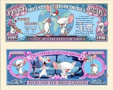 OUR PINKY AND THE BRAIN DOLLAR BILL (2 Bills)