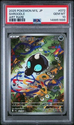 2025 POKEMON JAPANESE M1L-MEGA BRAVE ART RARE #072 SHROODLE PSA 10