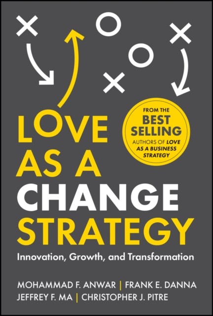 Love As A Change Strategy