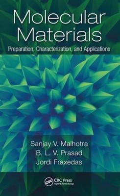 Molecular Materials: Preparation, Characterization, and Applications by B.L.V. P