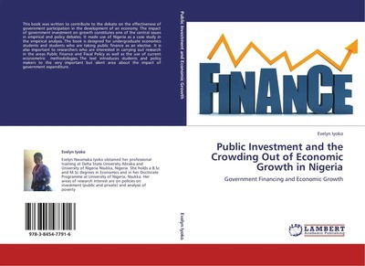 Evelyn Iyoko | Public Investment and the Crowding Out of Economic Growth in...
