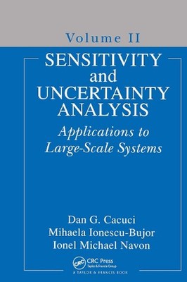 Sensitivity and Uncertainty Analysis, Volume II: Applications to Large-Scale Sys