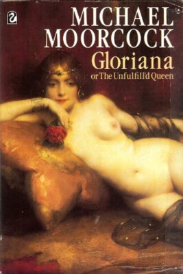 Gloriana, or the Unfulfill'd Queen (Flamingo),Michael Moorc*ck