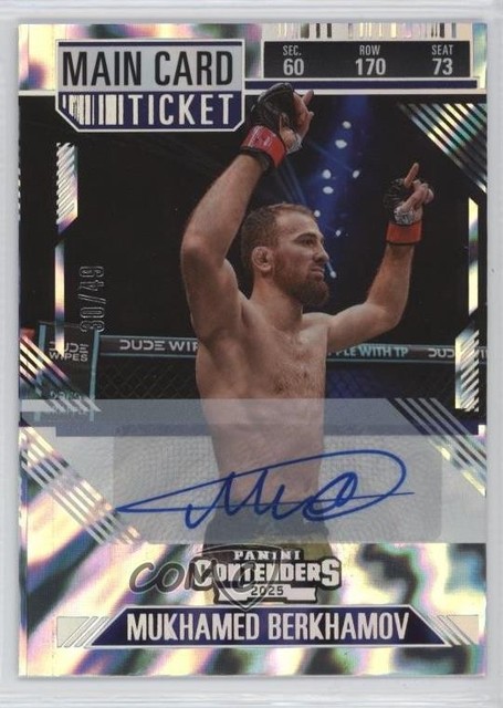 2025 Contenders PFL Main Card Ticket Signatures /49 Mukhamed Berkhamov #54 Auto