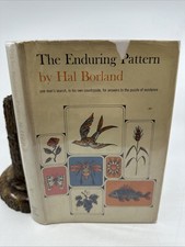 The Enduring Pattern Hal Borland Signed First Printing 1959 Nature (W189)