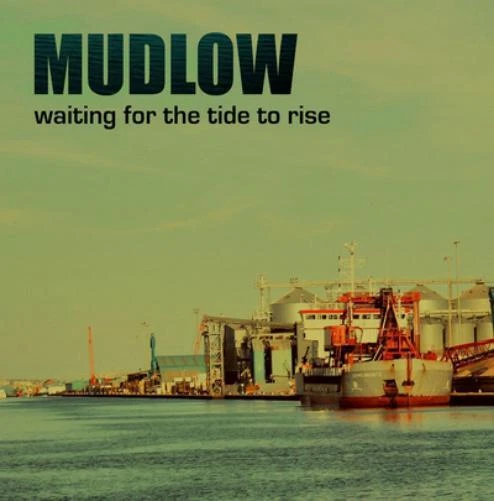Mudlow Waiting for the Tide to Rise (CD) Expanded Album