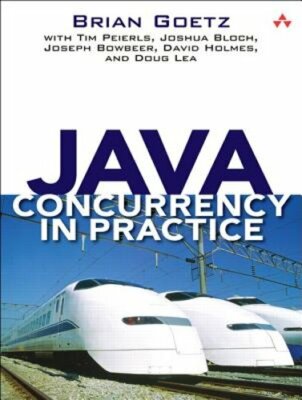 Java Concurrency in Practice by Brian Goetz: New