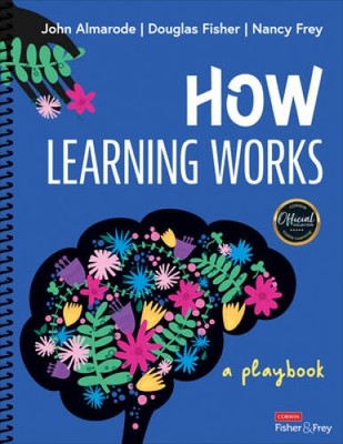 How Learning Works: A Playbook - Spiral-bound By Almarode, John T - VERY GOOD