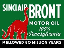 Sinclair BRONT Motor Oil - Service Station Style NEW Sign 24x30" USA STEEL