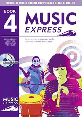Music Express: Year 4: Lesson Plans, Recordings, Act by Collins Music 0713662328