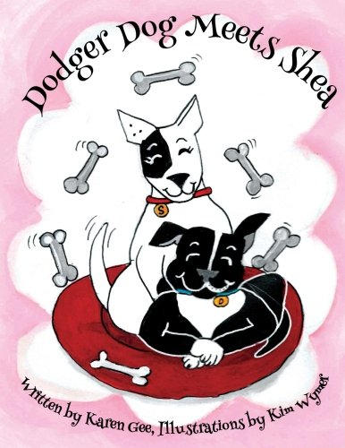 Dodger Dog Meets Shea: Volume 3 (Adventures of Dodger Dog) - Gee, Karen