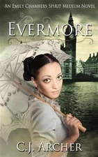 Evermore by Archer, Cj, Brand New, Free shipping in the US
