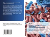 Kais Rtibi | Risks And Management Of Two Opposite Gi-Pathophysiological Damage
