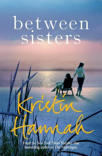 Thumbnail - Kristin Hannah Between Sisters (taschenbuch)