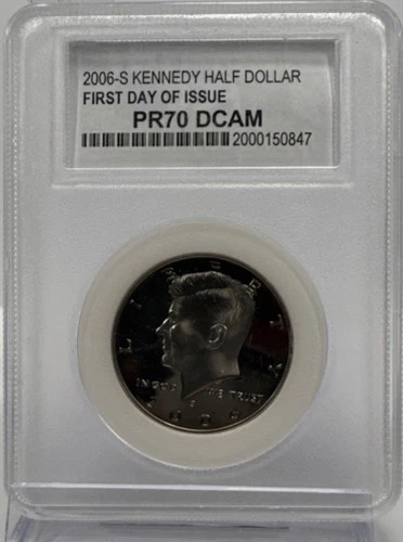 2006-S Kennedy Half Dollar Silver Proof PR70 DCAM PCC First Day of Issue