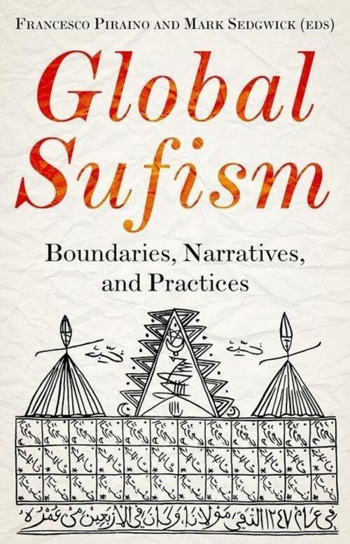 Thumbnail - Global Sufism | Boundaries, Structures And Politics | Francesco