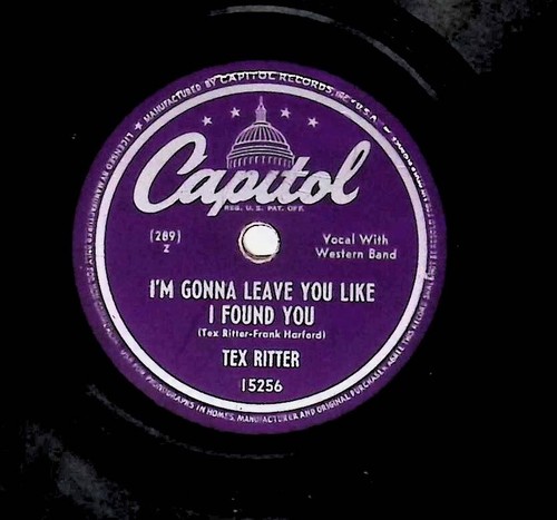 78 RPM " Tex Ritter Jealous Heart" I"m Gonna Leave You Like I found You" - Imagen 3 de 4