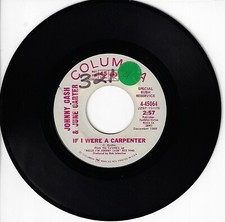 JOHNNY CASH & JUNE CARTER IF I WERE A CARPENTER USED 45RPM WLP
