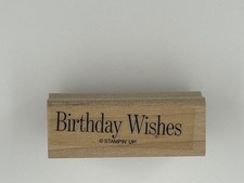 Stampin' Up Birthday Wishes Rubber Stamp Card Making Sentiment