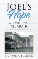 Richard A. Bullock | Joel's Hope | Taschenbuch | Englisch (2020) | Westbow Press