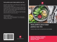 Guia PráTico Para Tratar Pedras Nos Rins Asmaa Hasnaa Fergane (U. A.) Buch 2025