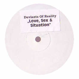 Deviants Of Reality - Love, Sex & Situation - German Promo 12'' Vinyl - 2006 -...